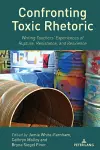 Confronting Toxic Rhetoric cover