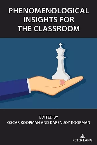 Phenomenological insights for the classroom cover
