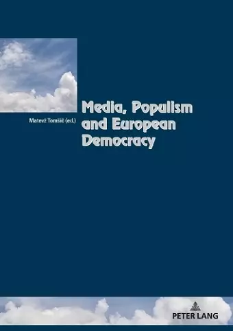 Media, Populism and European Democracy cover