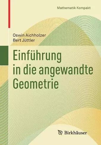 Einführung in die angewandte Geometrie cover