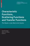 Characteristic Functions, Scattering Functions and Transfer Functions cover