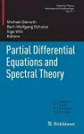 Partial Differential Equations and Spectral Theory cover