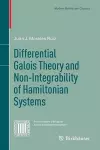 Differential Galois Theory and Non-Integrability of Hamiltonian Systems cover