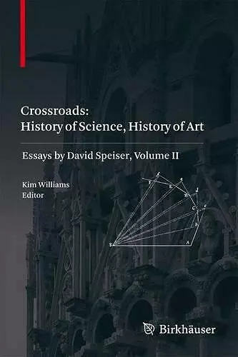 Crossroads: History of Science, History of Art cover