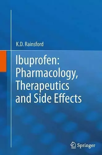 Ibuprofen: Pharmacology, Therapeutics and Side Effects cover