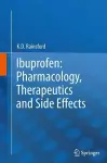 Ibuprofen: Pharmacology, Therapeutics and Side Effects cover