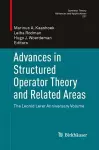 Advances in Structured Operator Theory and Related Areas cover