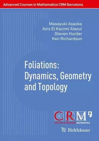 Foliations: Dynamics, Geometry and Topology cover