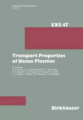 Transport Properties of Dense Plasmas cover