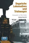 Ungarische Lokomotiven Und Triebwagen cover
