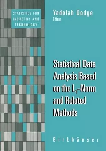 Statistical Data Analysis Based on the L1-Norm and Related Methods cover