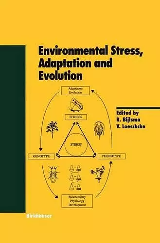 Environmental Stress, Adaptation and Evolution cover