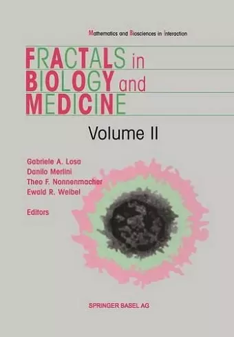Fractals in Biology and Medicine cover