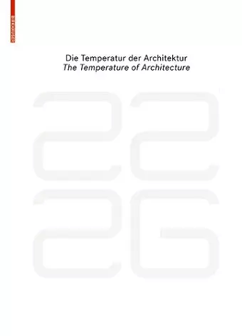 be 2226 Die Temperatur der Architektur / The Temperature of Architecture cover