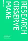 Research - Observe - Make cover