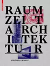 Raum, Zeit, Architektur cover