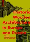 Historic Wooden Architecture in Europe and Russia cover