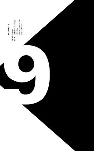 9 x 9 – A Method of Design cover