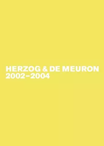 Herzog & de Meuron 2002-2004 cover