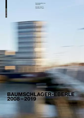 Baumschlager Eberle Architekten 2010–2020 cover