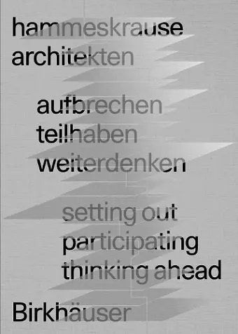 aufbrechen teilhaben weiterdenken / setting out participating thinking ahead cover