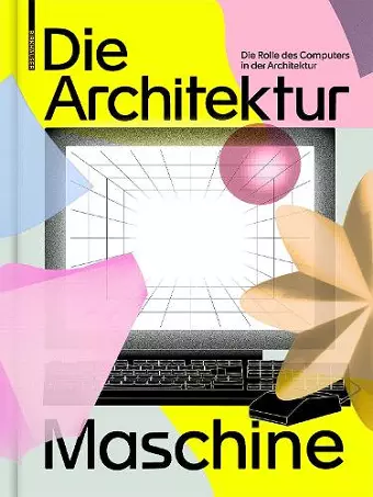 Die Architekturmaschine cover