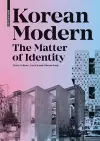 Korean Modern: The Matter of Identity cover