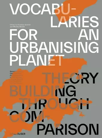 Vocabularies for an Urbanising Planet: Theory Building through Comparison cover