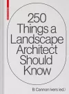 250 Things a Landscape Architect Should Know packaging