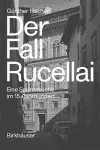 Der Fall Rucellai – Eine Spurensuche im 15. Jahrhundert cover