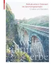 Weltkulturerbe in Österreich – Die Semmeringeisenbahn cover