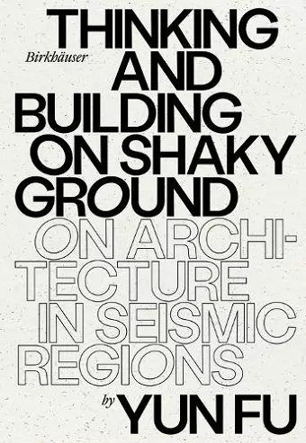 Thinking and Building on Shaky Ground cover