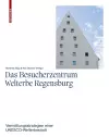 Das Besucherzentrum Welterbe Regensburg cover