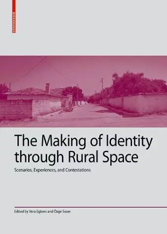 The Making of Identity through Rural Space cover