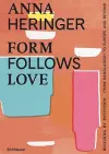 Form Follows Love (English edition) cover