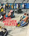 Der Wiener Prater. Labor Der Moderne cover