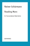 Reading Marx – On Transcendental Materialism cover