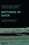 Natures of Data – A Discussion between Biologists, Artists and Science Scholars cover