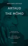 Artaud the Mômo – and Other Major Poetry cover
