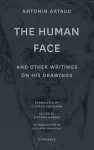 "The Human Face" and Other Writings on His Drawings cover