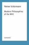 Modern Philosophies of the Will cover