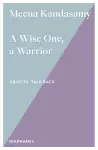 A Wise One, a Warrior cover