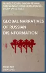 Global Narratives of Russian Disinformation cover