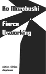Fierce Unworking cover