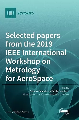 Selected papers from the 2019 IEEE International Workshop on Metrology for AeroSpace cover