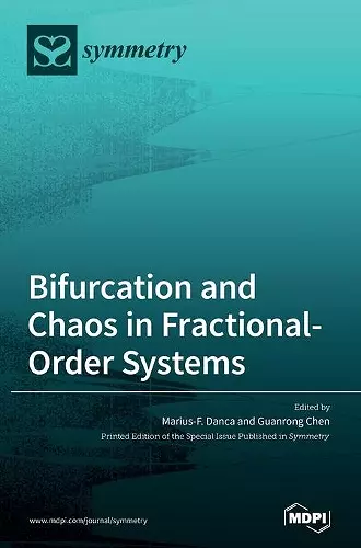 Bifurcation and Chaos in Fractional-Order Systems cover