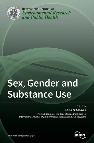 Sex, Gender and Substance Use cover