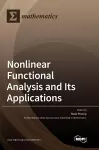 Nonlinear Functional Analysis and Its Applications cover