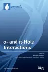 σ- and π-Hole Interactions cover