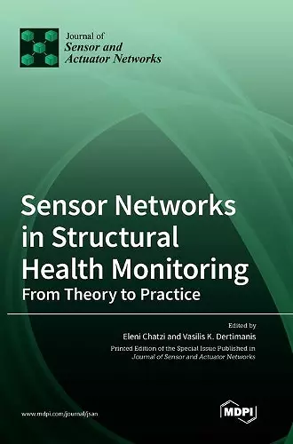 Sensor Networks in Structural Health Monitoring cover